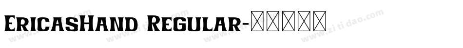 EricasHand Regular字体转换